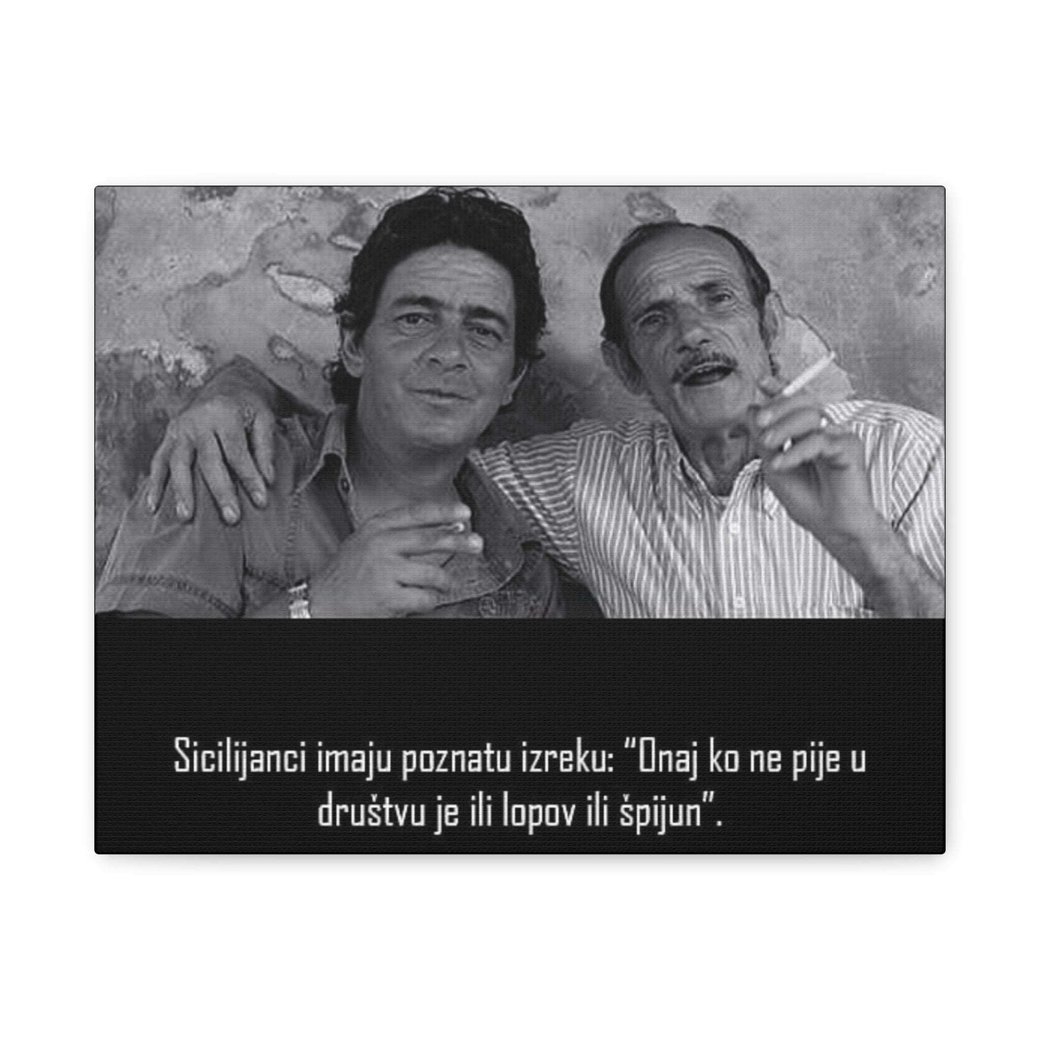 Black and White Sicilian Quote Canvas | Matte Stretched Canvas