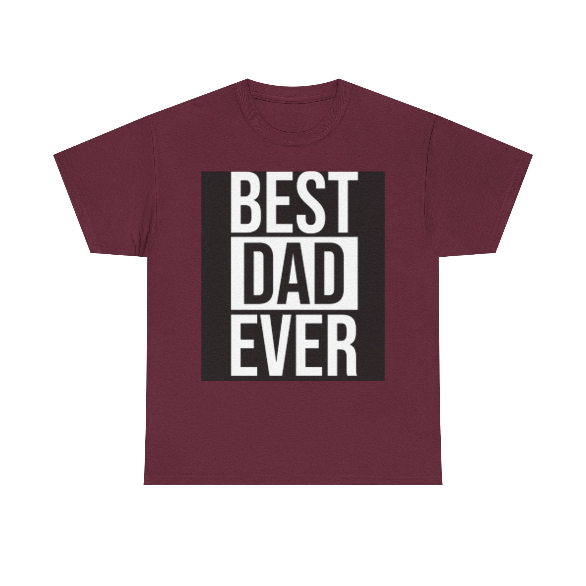 Best Dad Ever T-Shirt | Typography Dad Tee, Father's Day Shirt