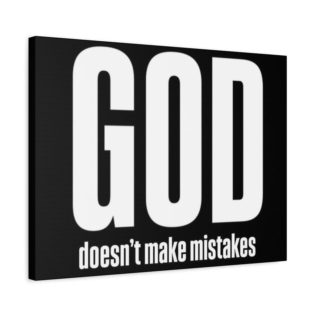 Canvas GOD doesnt make mistakes