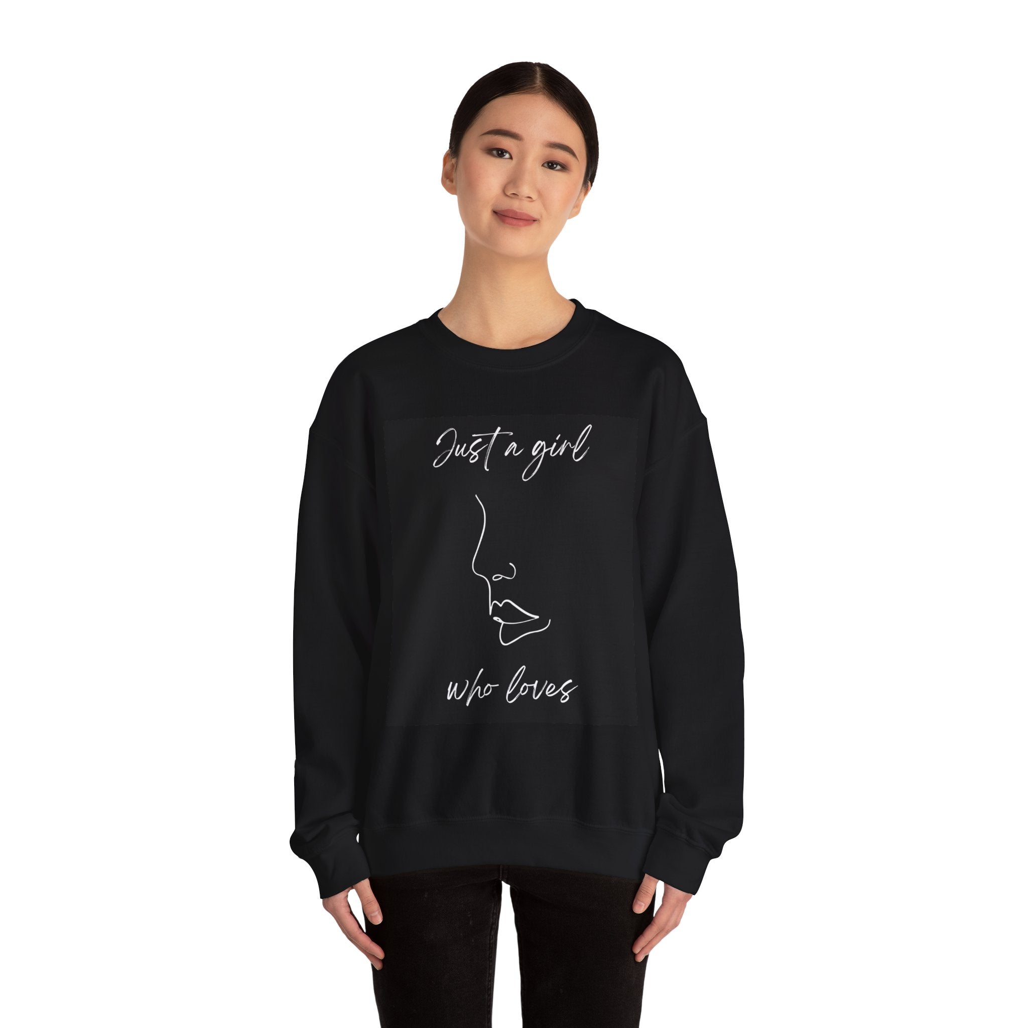 Just a girl that loves Sweatshirt | Minimal Typography, Motivational Pullover