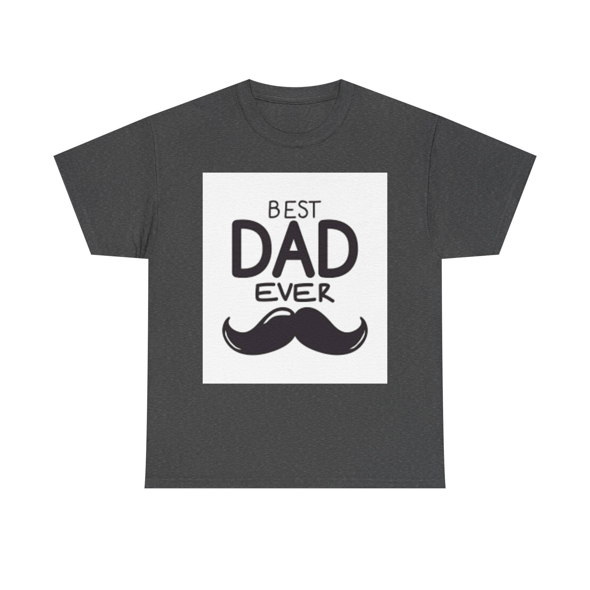 Best Dad Ever mustache T-Shirt | Father's Day, Dad typography tee