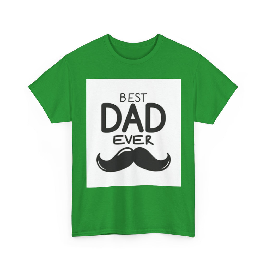 Best Dad Ever mustache T-Shirt | Father's Day, Dad typography tee