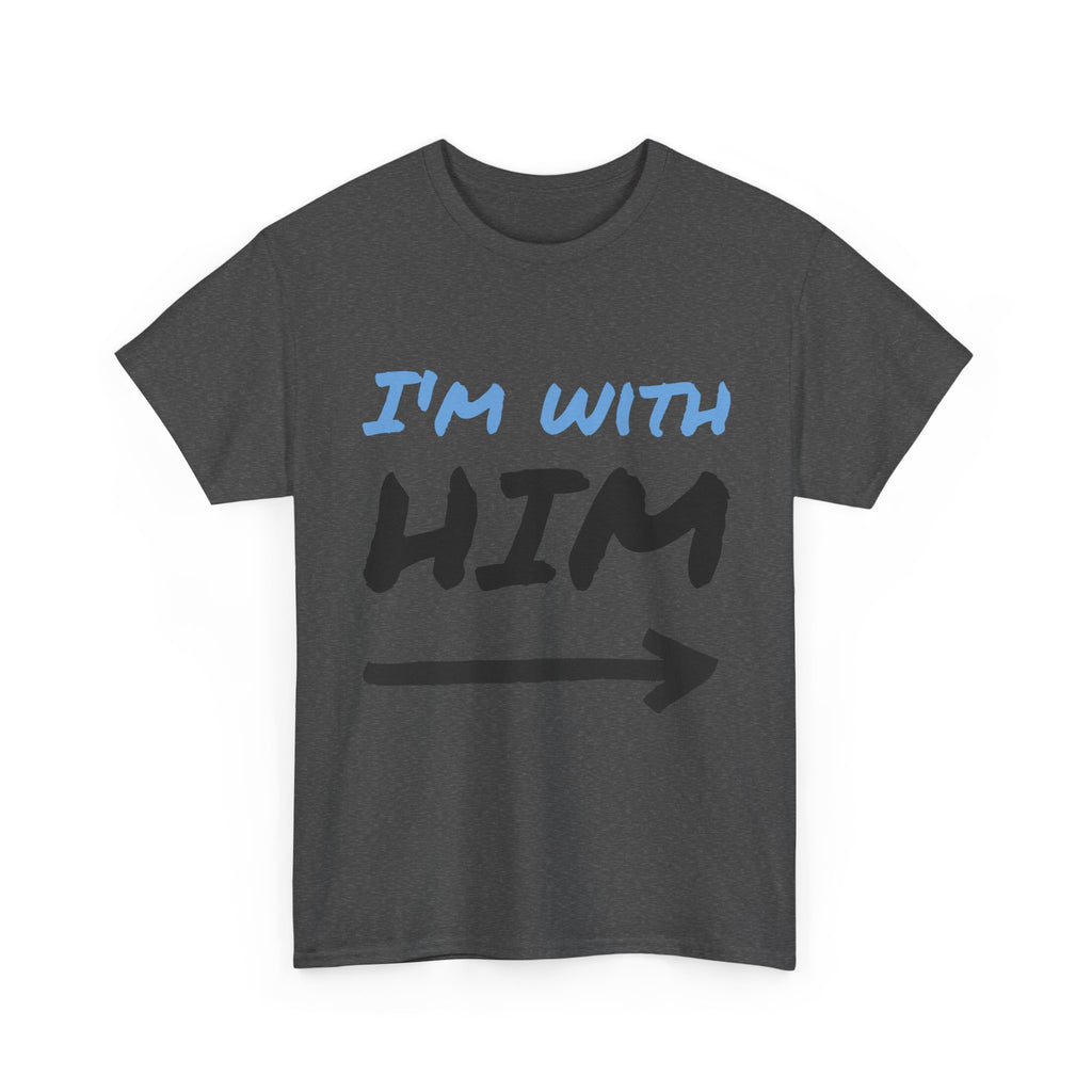 I'm With Him arrow T-Shirt | Couple Matching Tee, Partner Side Tee
