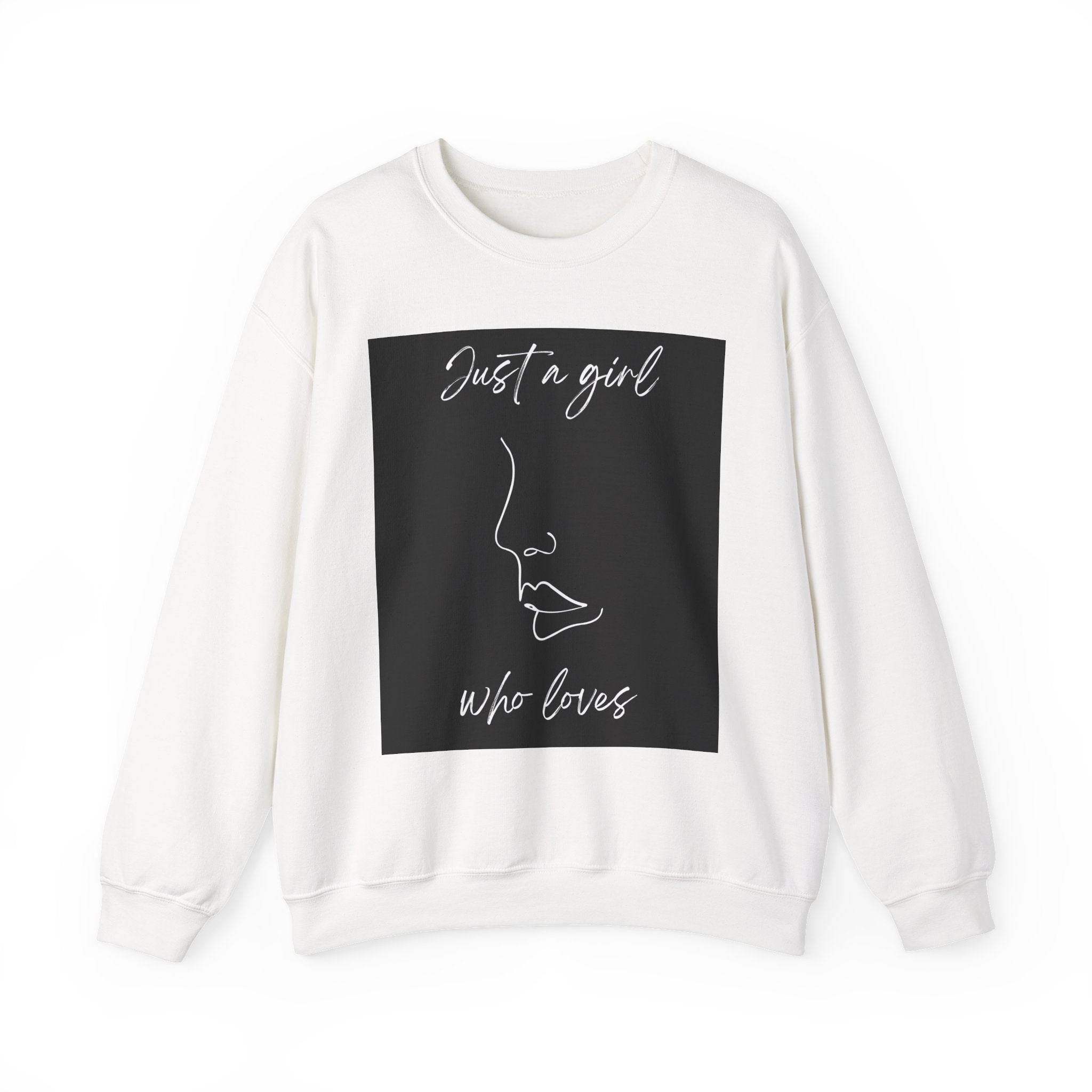 Just a girl that loves Sweatshirt | Minimal Typography, Motivational Pullover