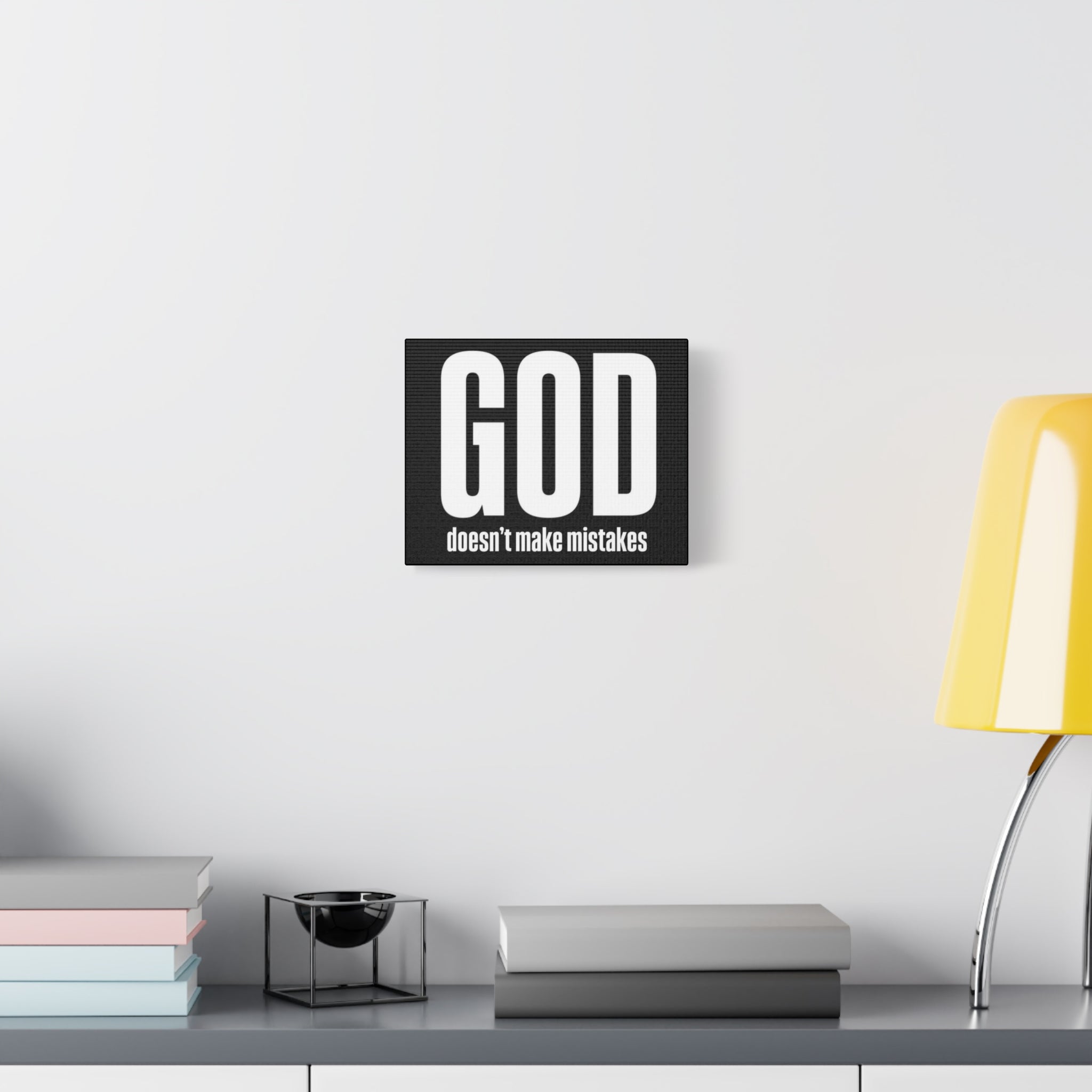 Canvas GOD doesnt make mistakes