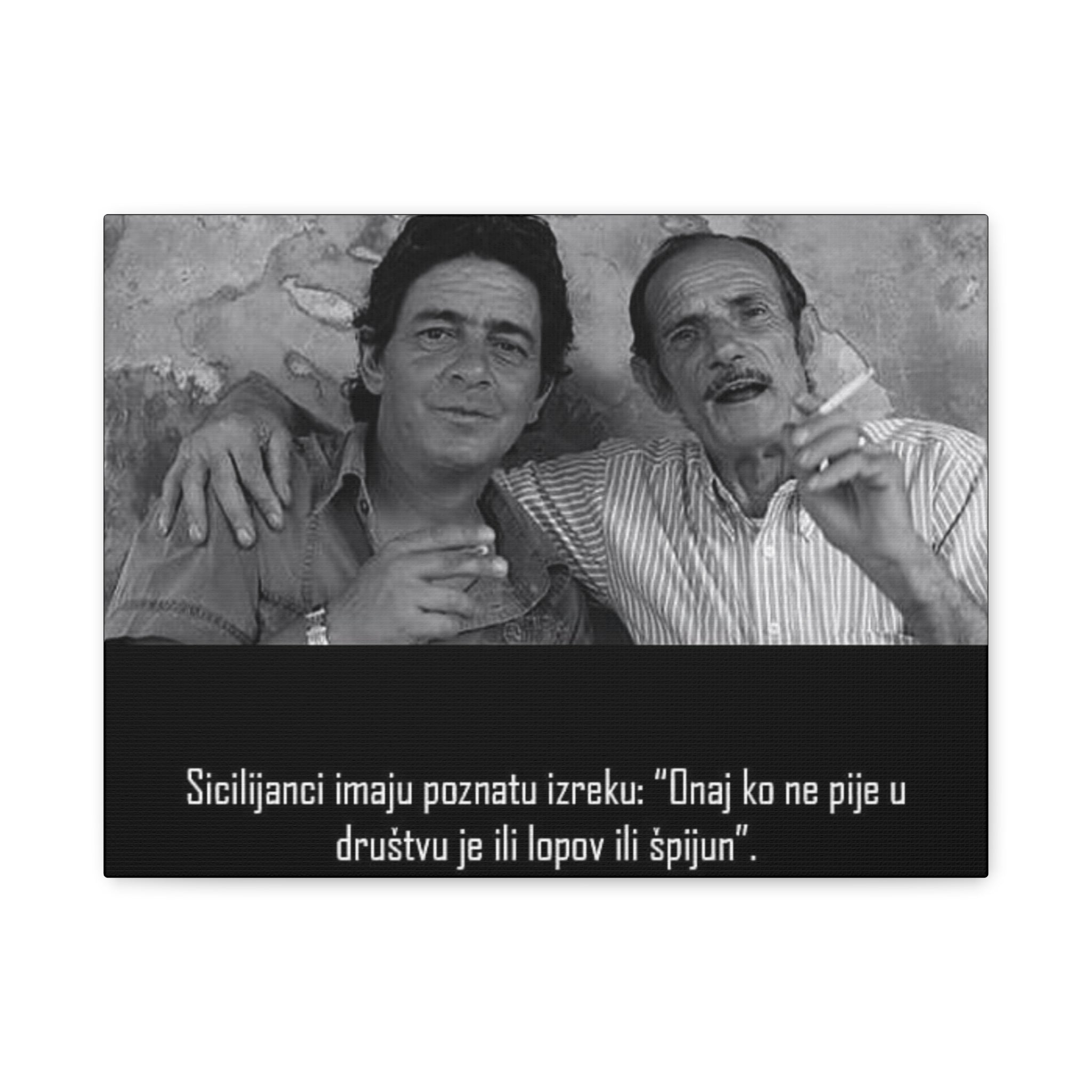 Black and White Sicilian Quote Canvas | Matte Stretched Canvas