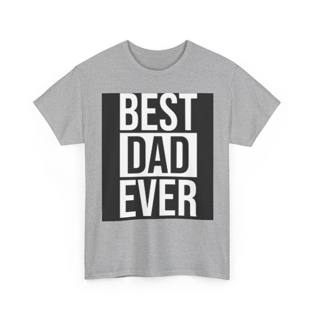 Best Dad Ever T-Shirt | Typography Dad Tee, Father's Day Shirt