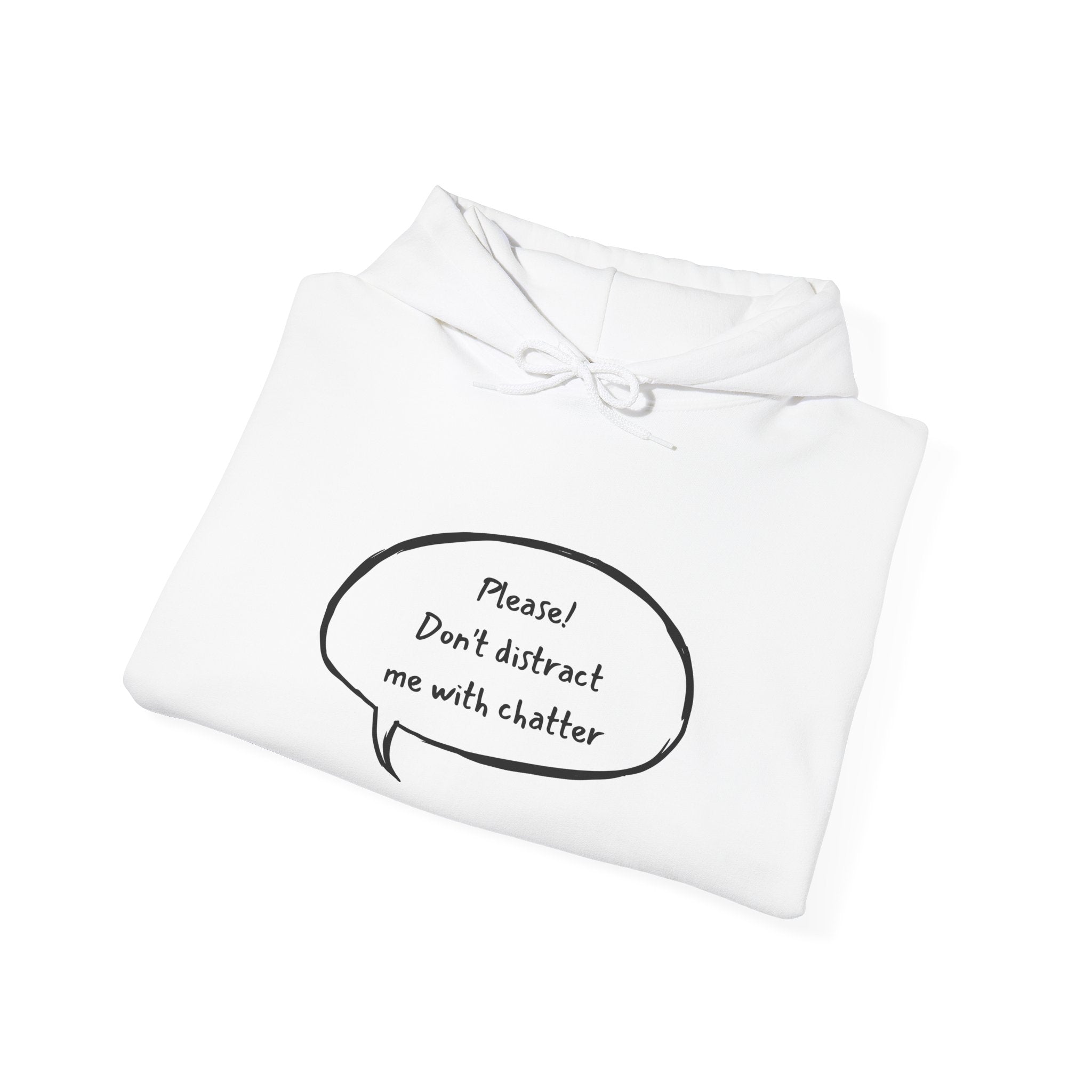dont distract Hoodie | Minimal Text Streetwear