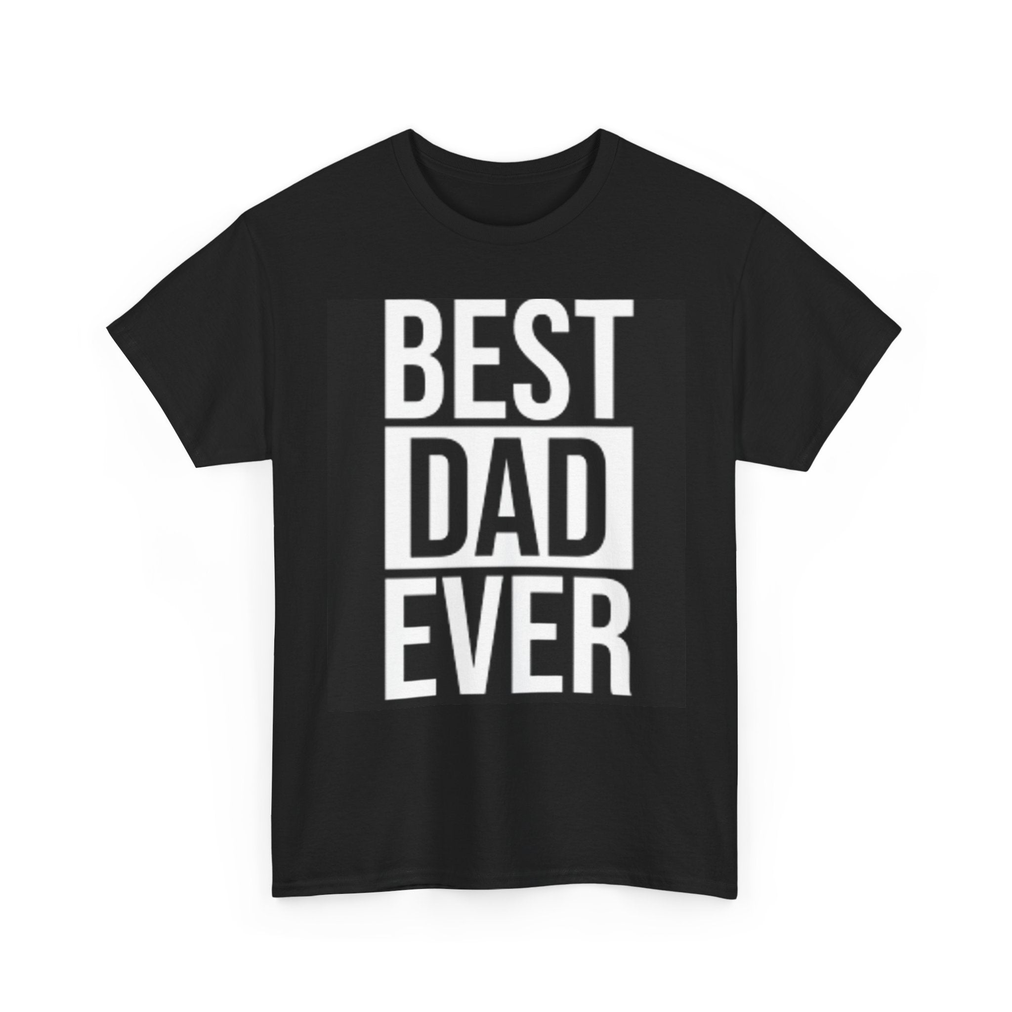 Best Dad Ever T-Shirt | Typography Dad Tee, Father's Day Shirt