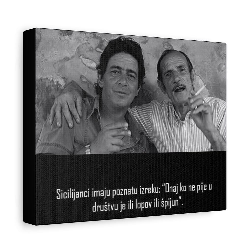 Black and White Sicilian Quote Canvas | Matte Stretched Canvas