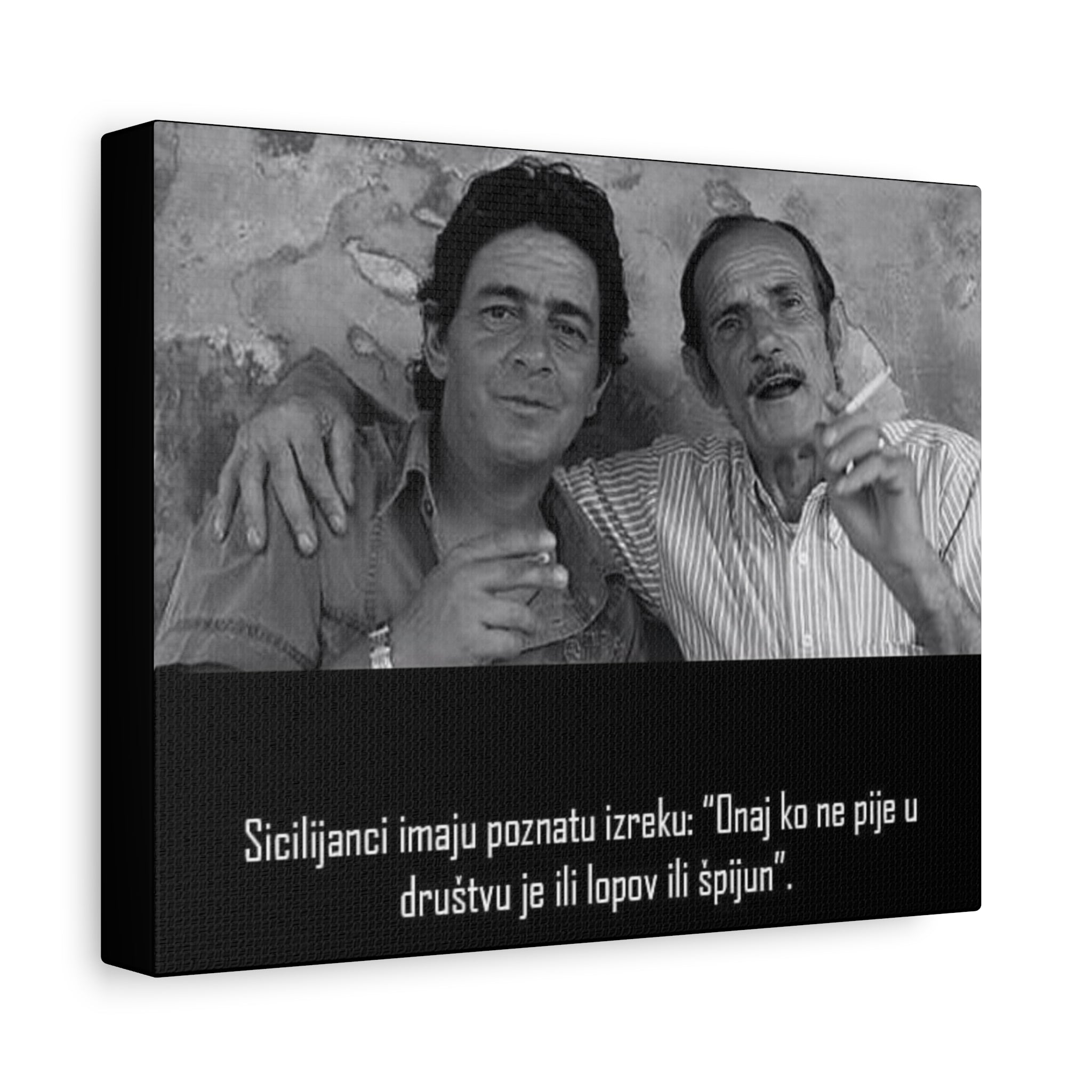 Black and White Sicilian Quote Canvas | Matte Stretched Canvas