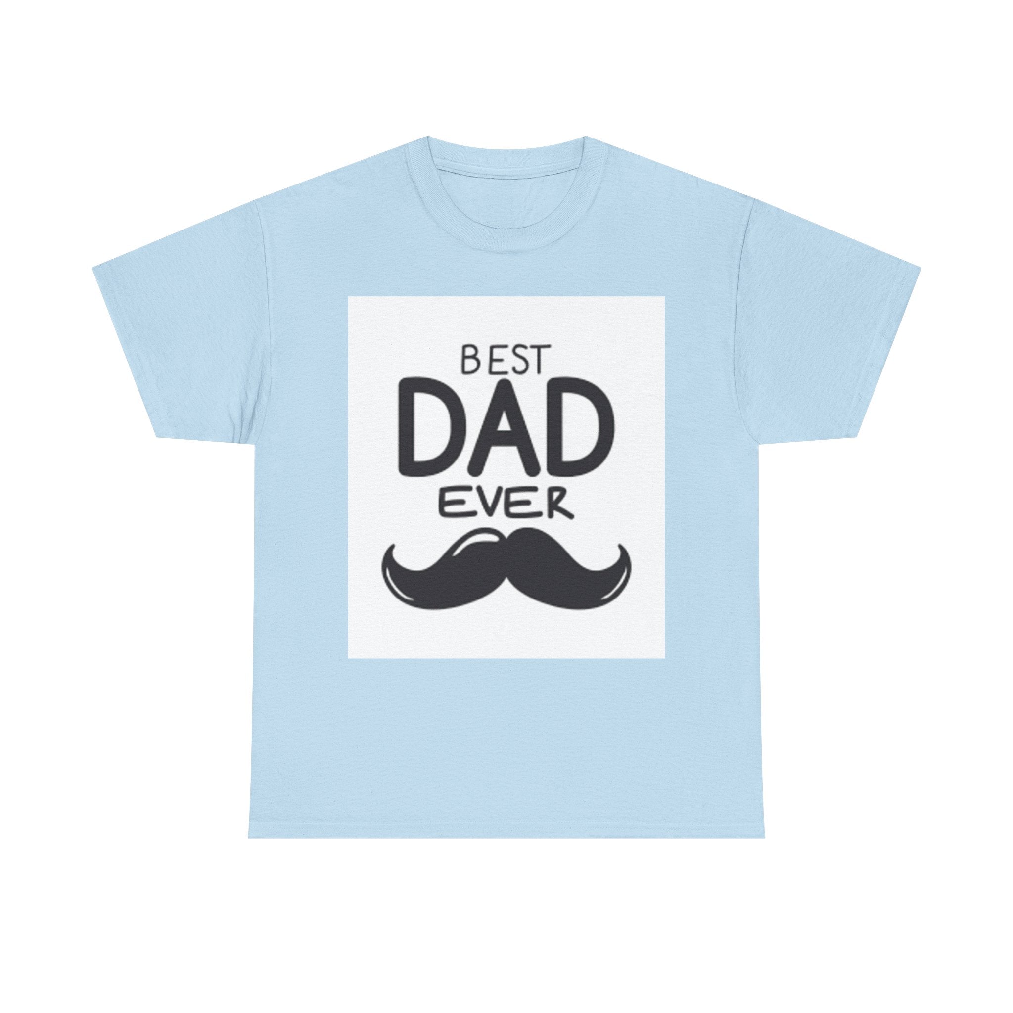 Best Dad Ever mustache T-Shirt | Father's Day, Dad typography tee