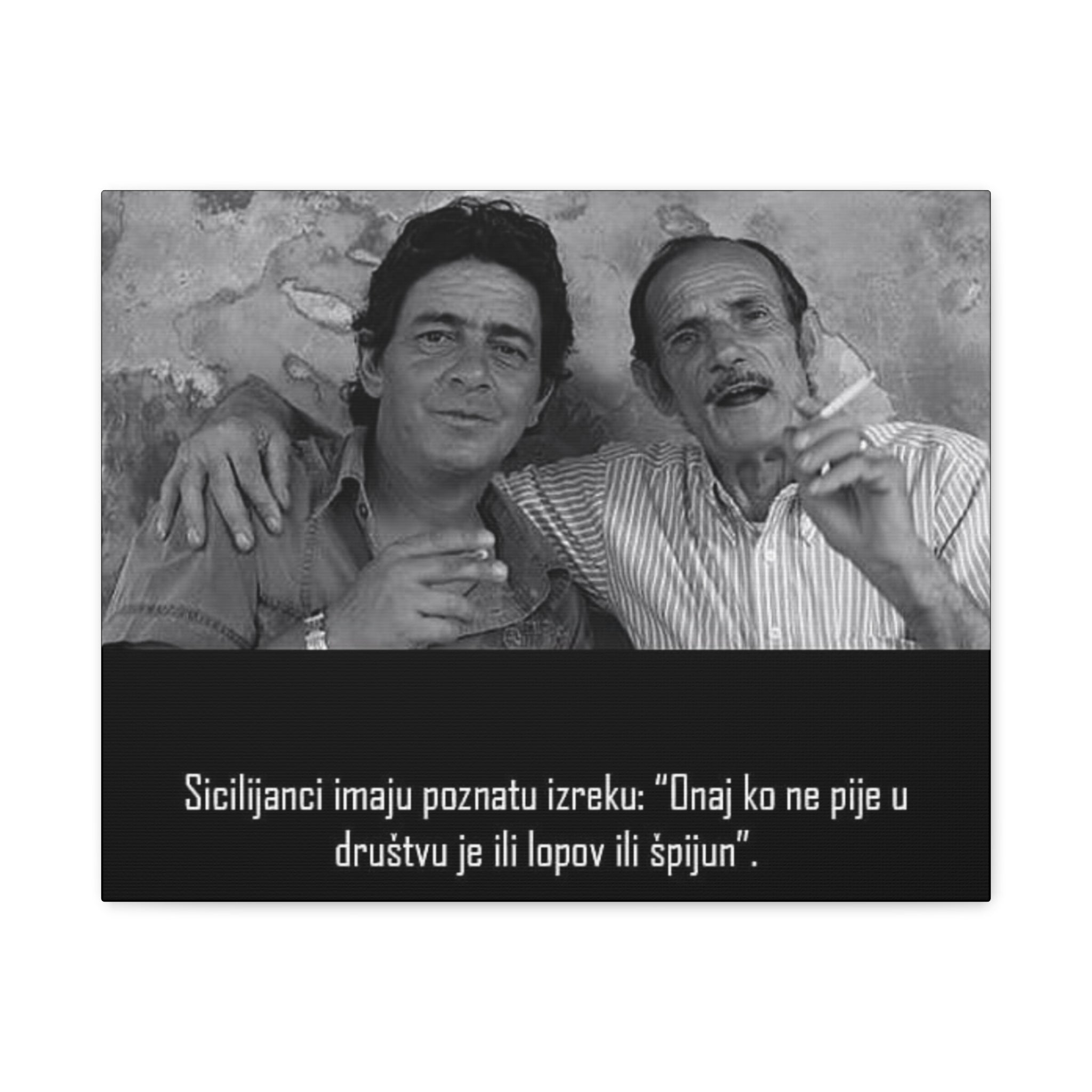 Black and White Sicilian Quote Canvas | Matte Stretched Canvas