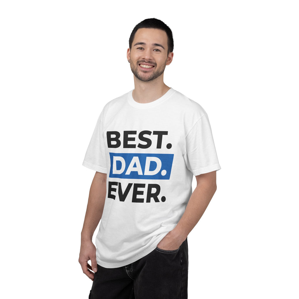 Best. Dad. Ever. T-Shirt | Fathers Day Dad