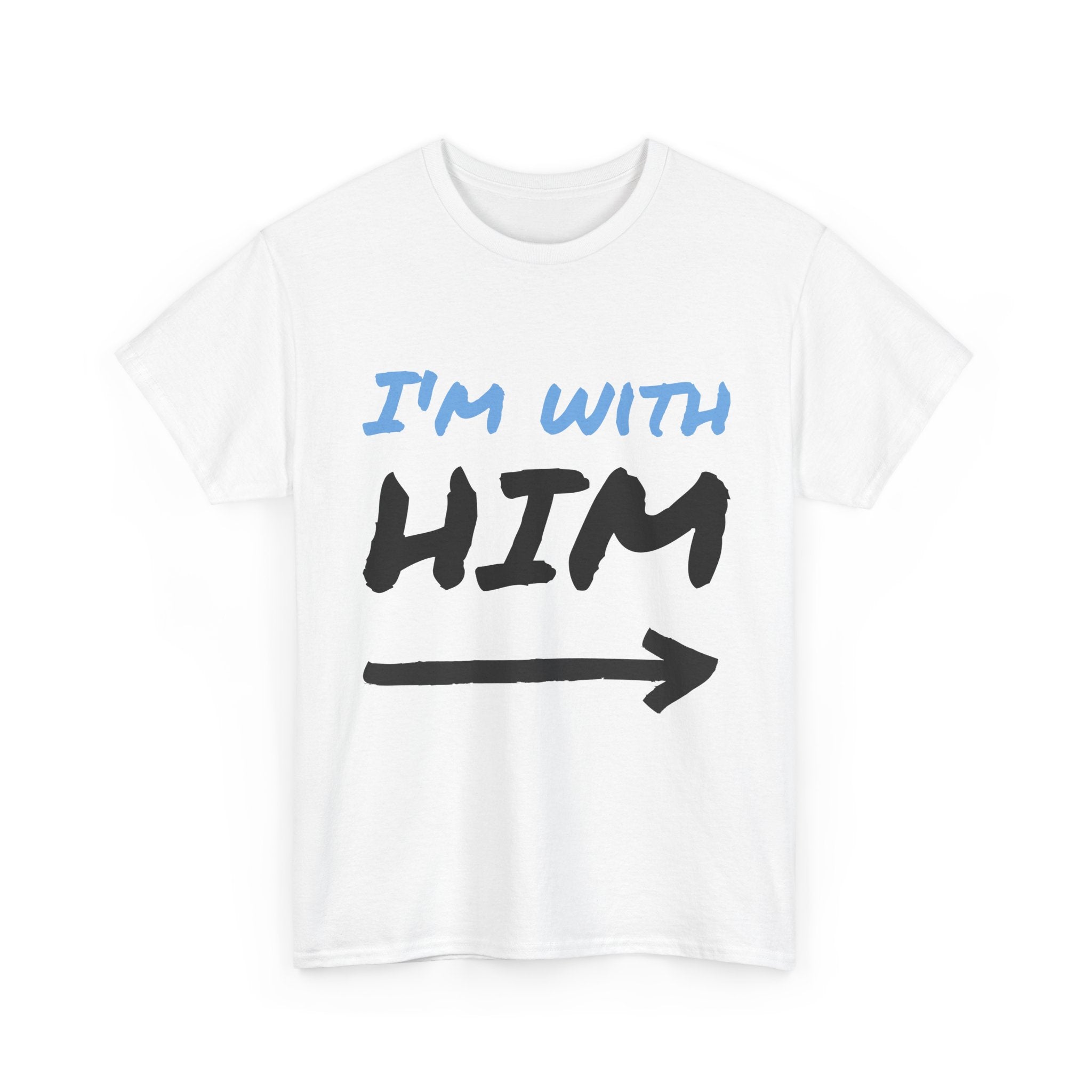 I'm With Him arrow T-Shirt | Couple Matching Tee, Partner Side Tee