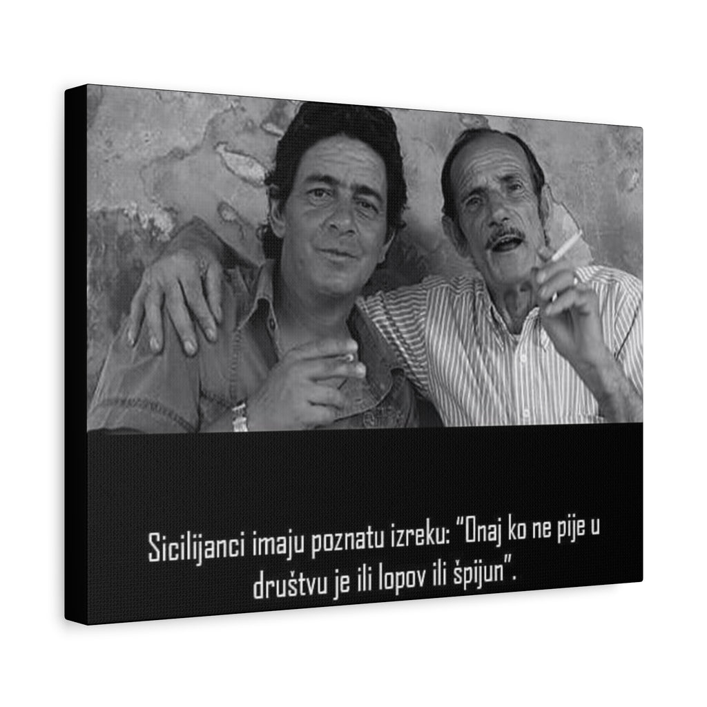 Black and White Sicilian Quote Canvas | Matte Stretched Canvas