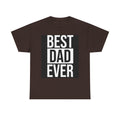 Best Dad Ever T-Shirt | Typography Dad Tee, Father's Day Shirt