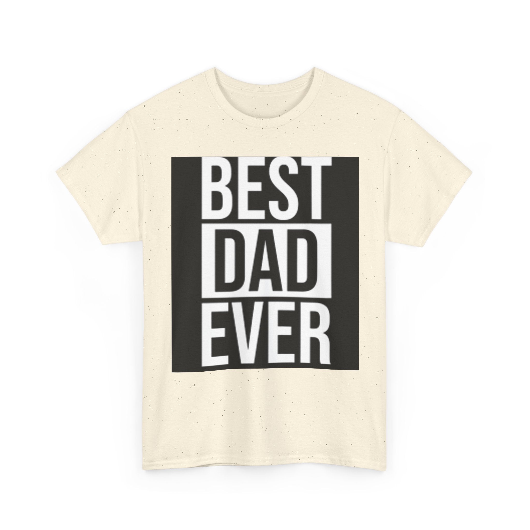 Best Dad Ever T-Shirt | Typography Dad Tee, Father's Day Shirt