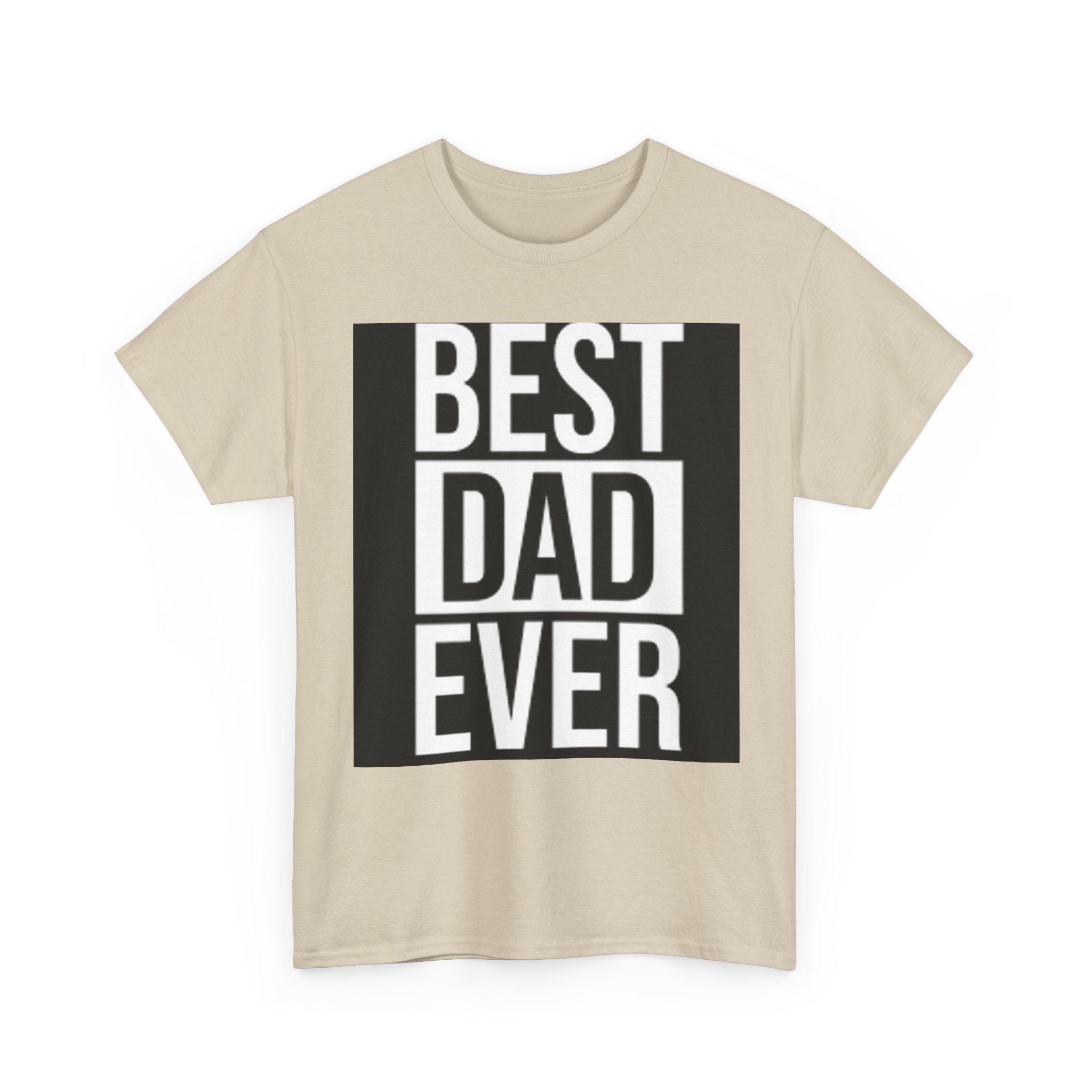 Best Dad Ever T-Shirt | Typography Dad Tee, Father's Day Shirt