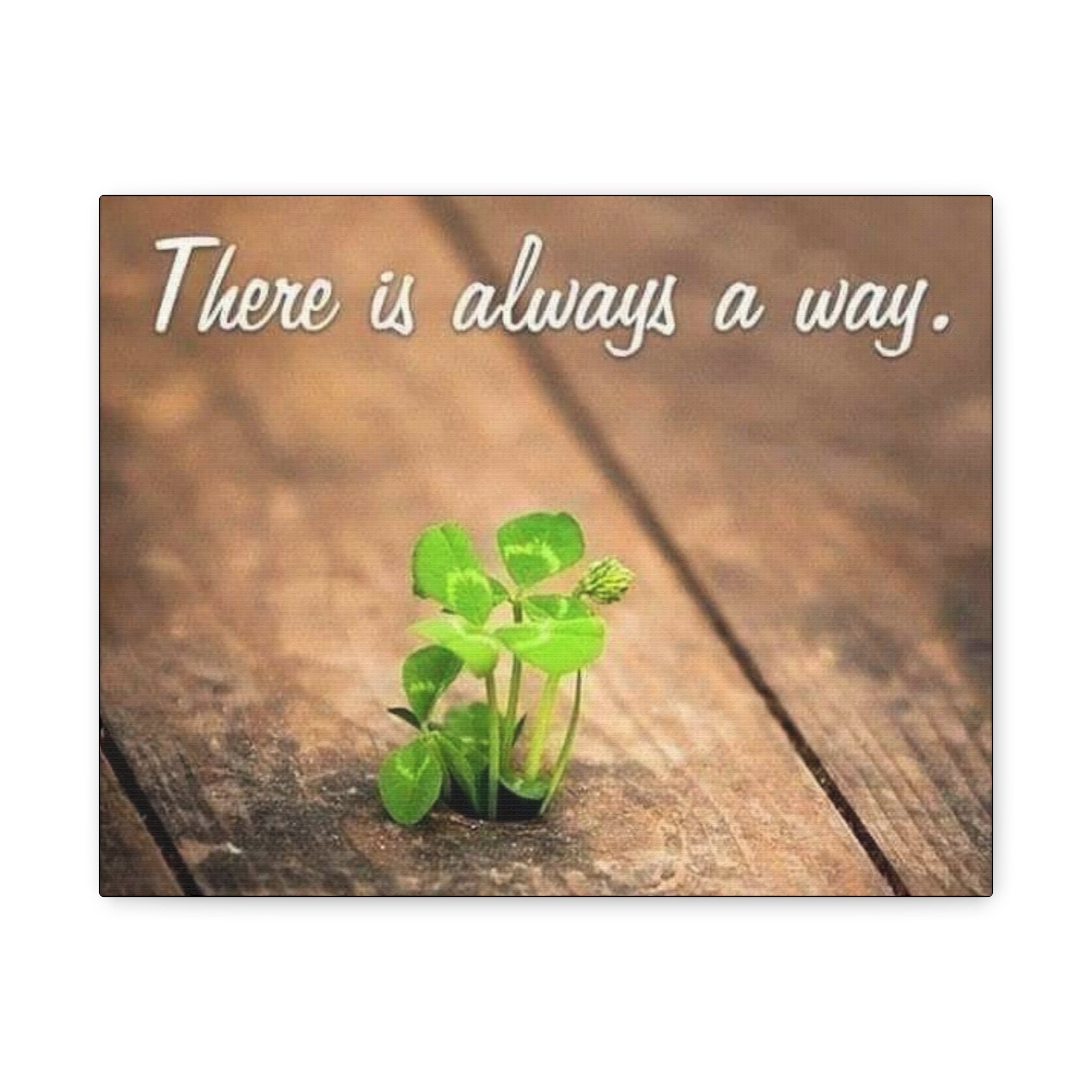 Canvas There Is Always A Way