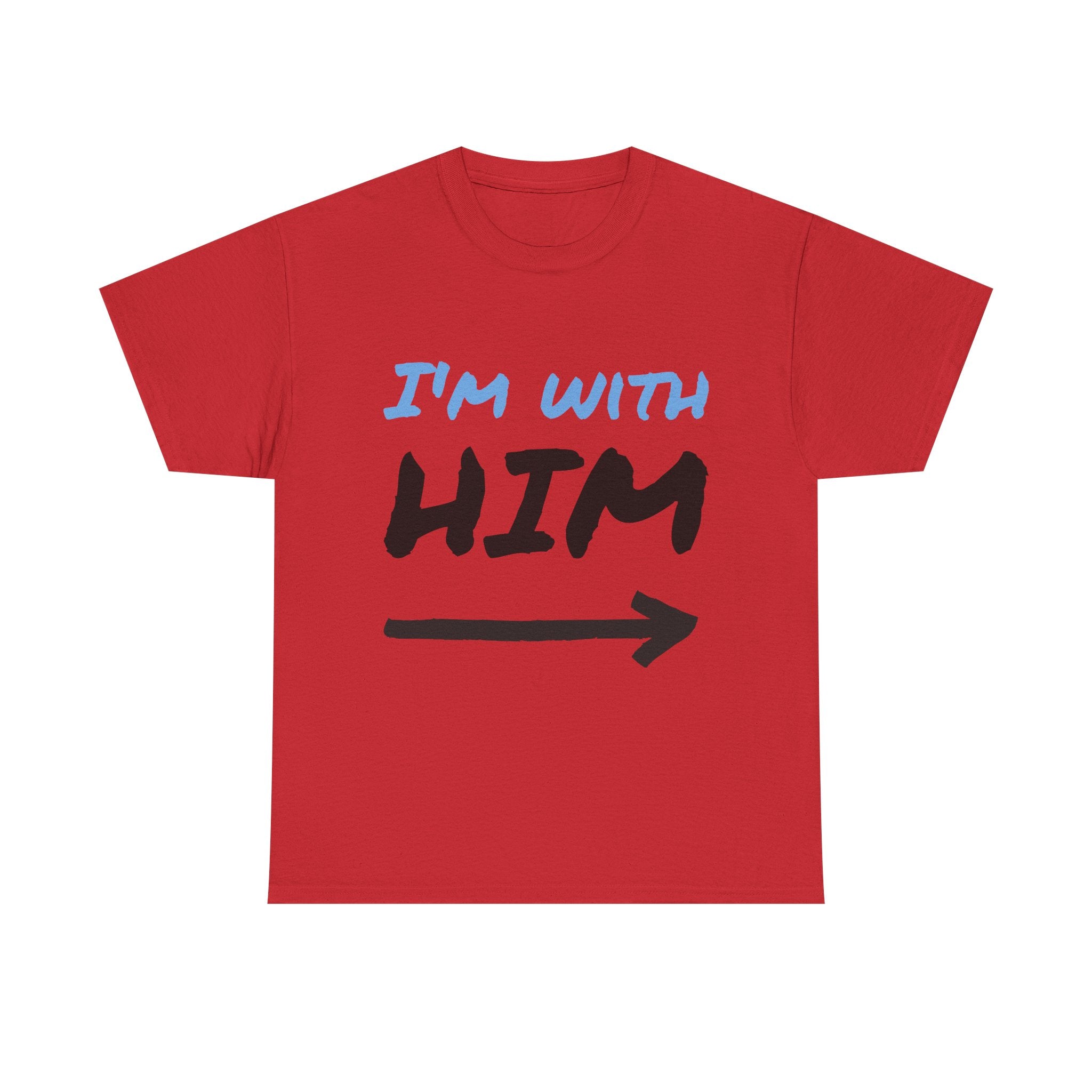 I'm With Him arrow T-Shirt | Couple Matching Tee, Partner Side Tee