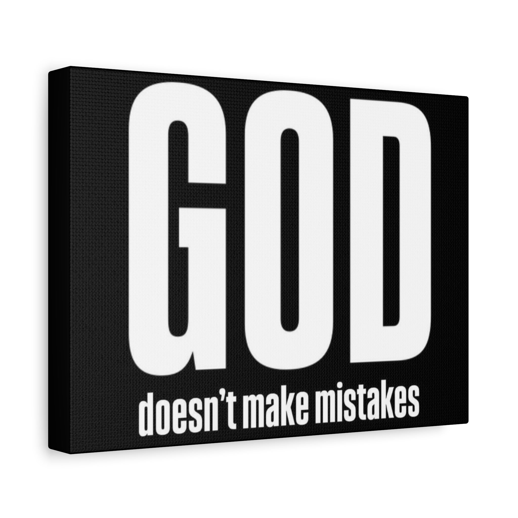 Canvas GOD doesnt make mistakes