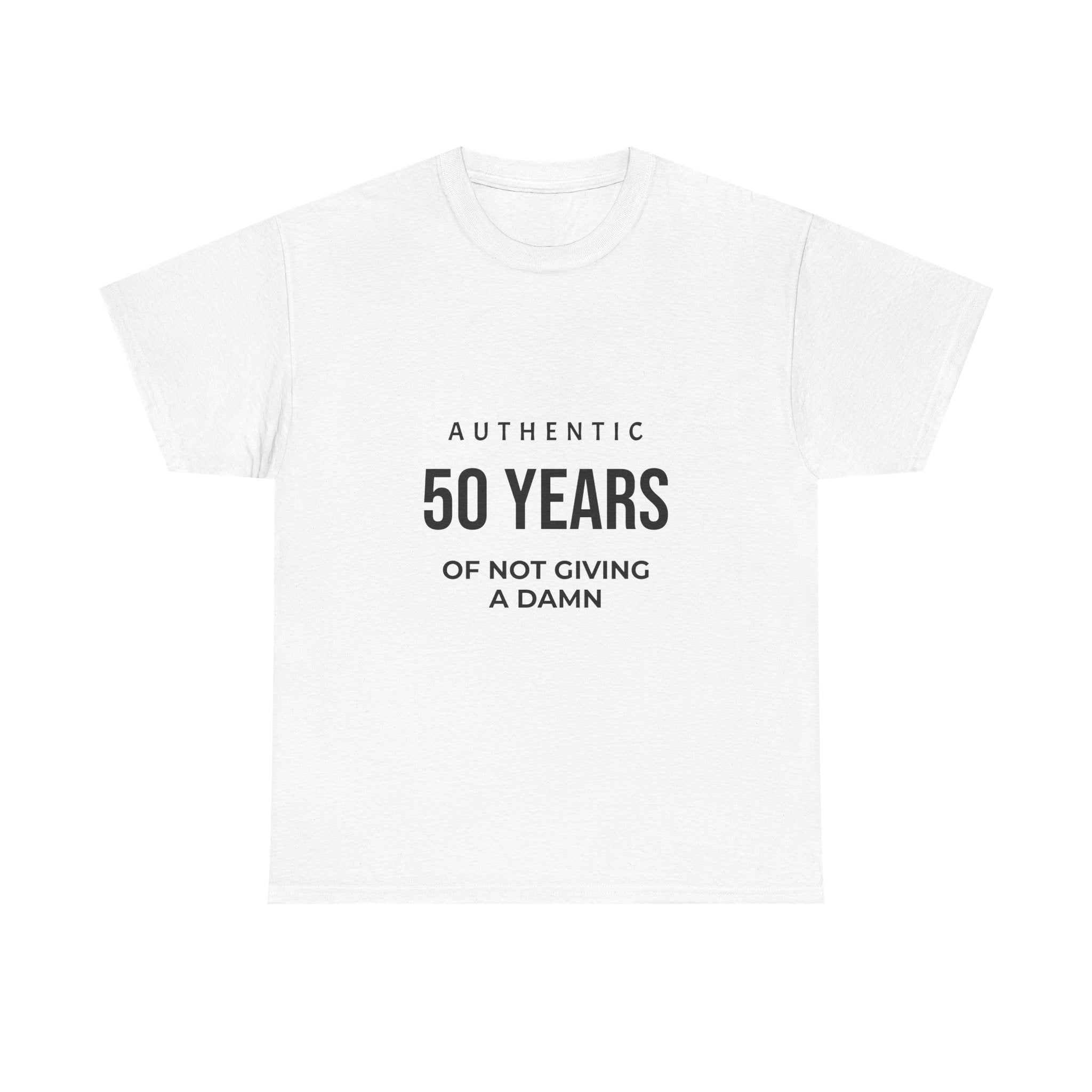 Authentic 50 Years of Not Giving a Damn T-Shirt | 50th Birthday Tee