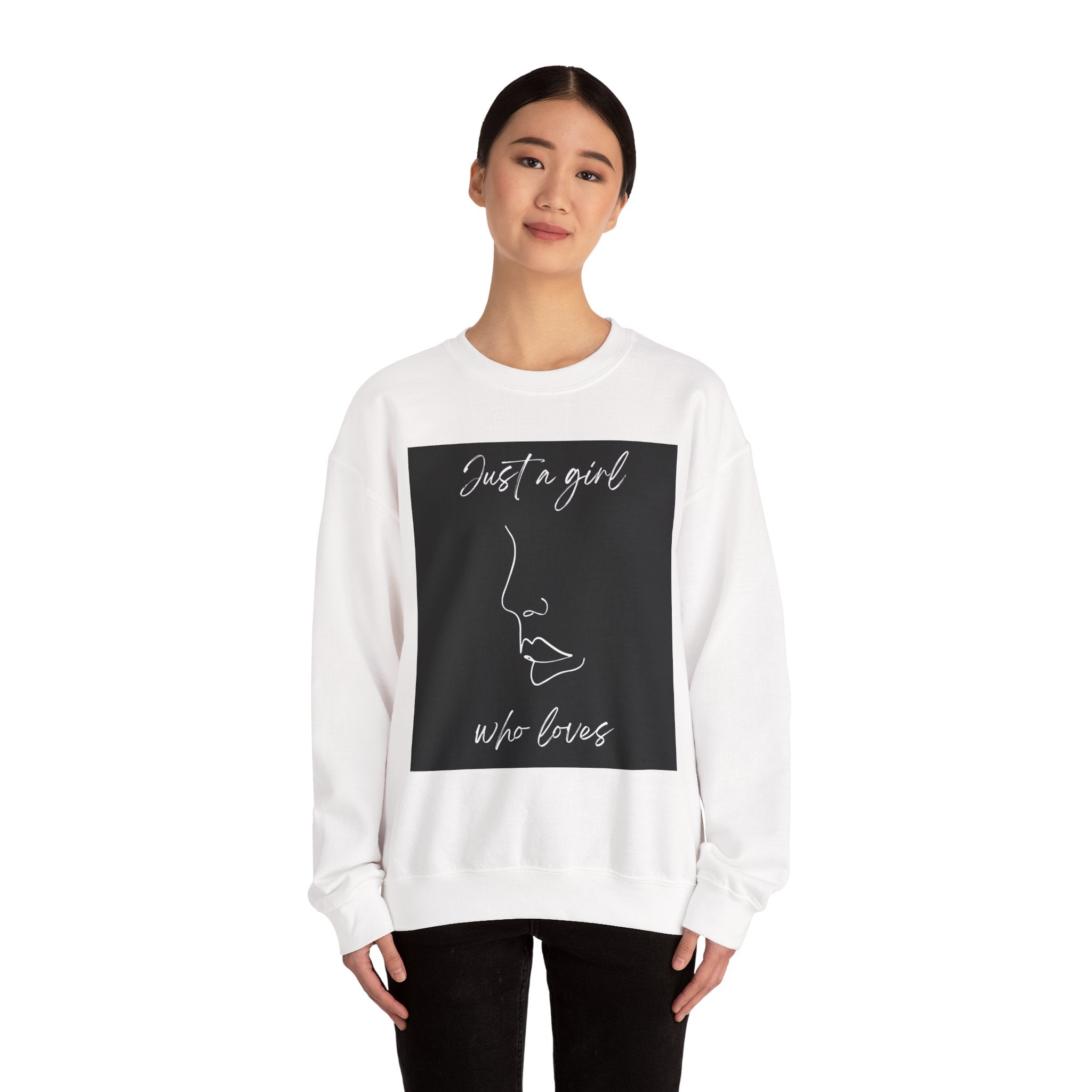 Just a girl that loves Sweatshirt | Minimal Typography, Motivational Pullover