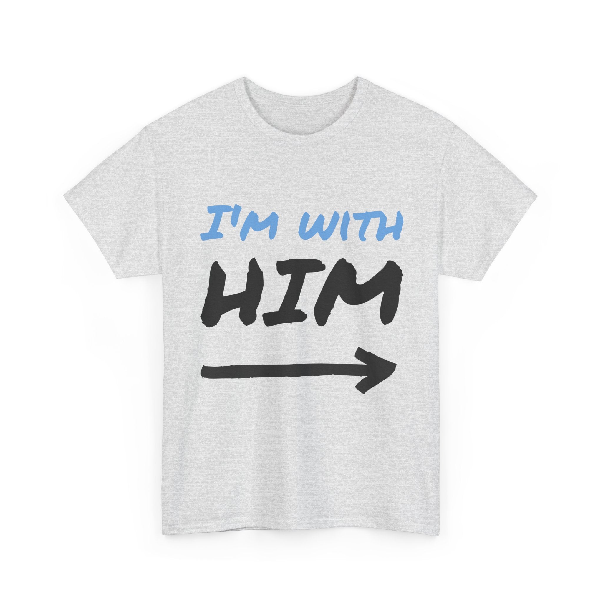 I'm With Him arrow T-Shirt | Couple Matching Tee, Partner Side Tee