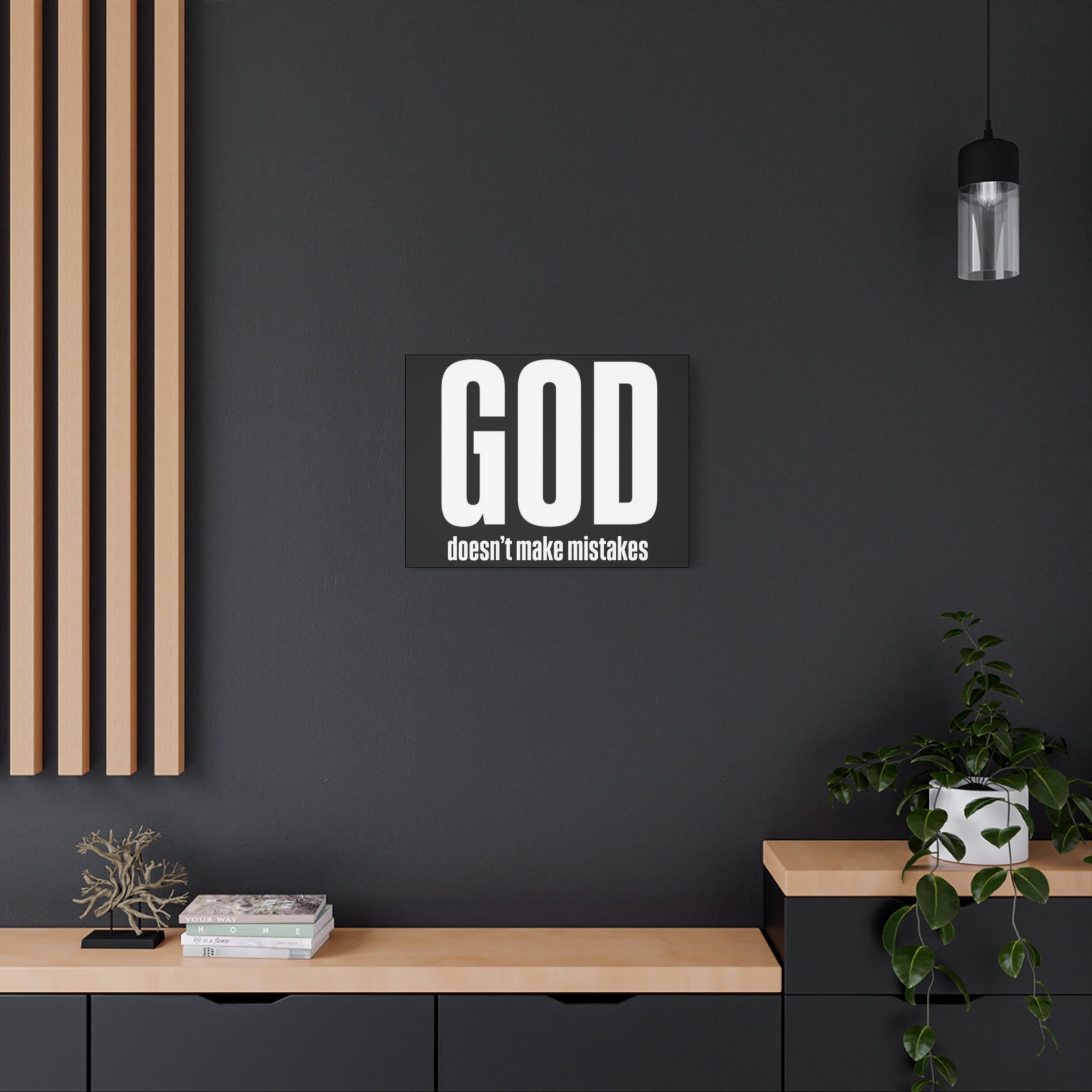 Canvas GOD doesnt make mistakes