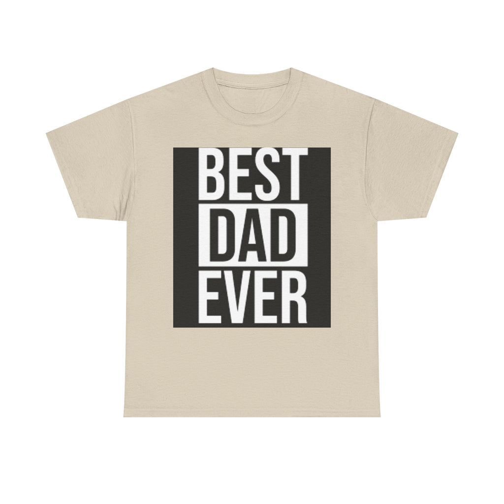 Best Dad Ever T-Shirt | Typography Dad Tee, Father's Day Shirt