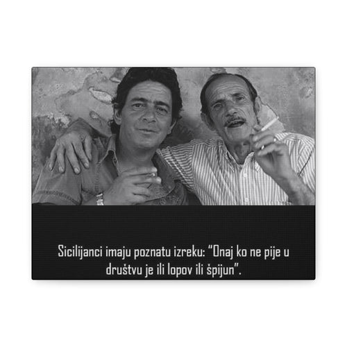 Black and White Sicilian Quote Canvas | Matte Stretched Canvas