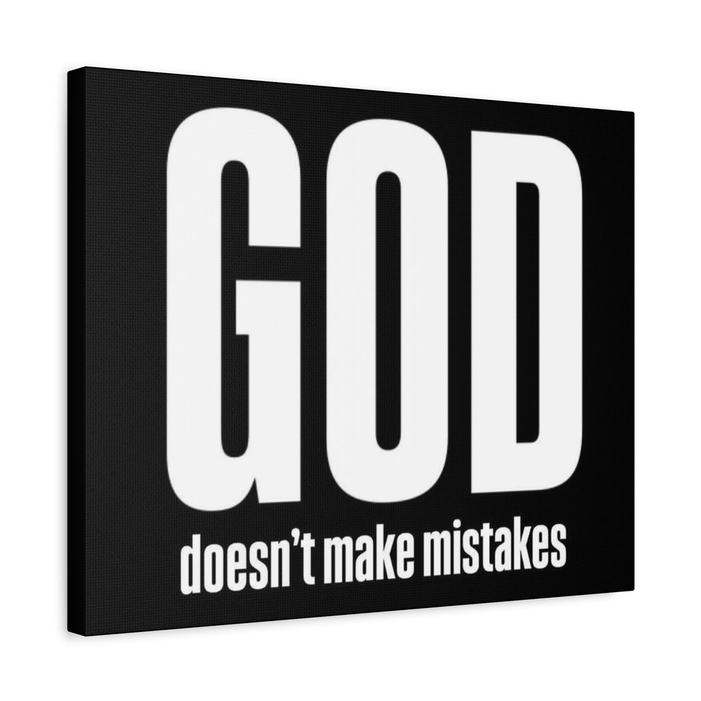 Canvas GOD doesnt make mistakes