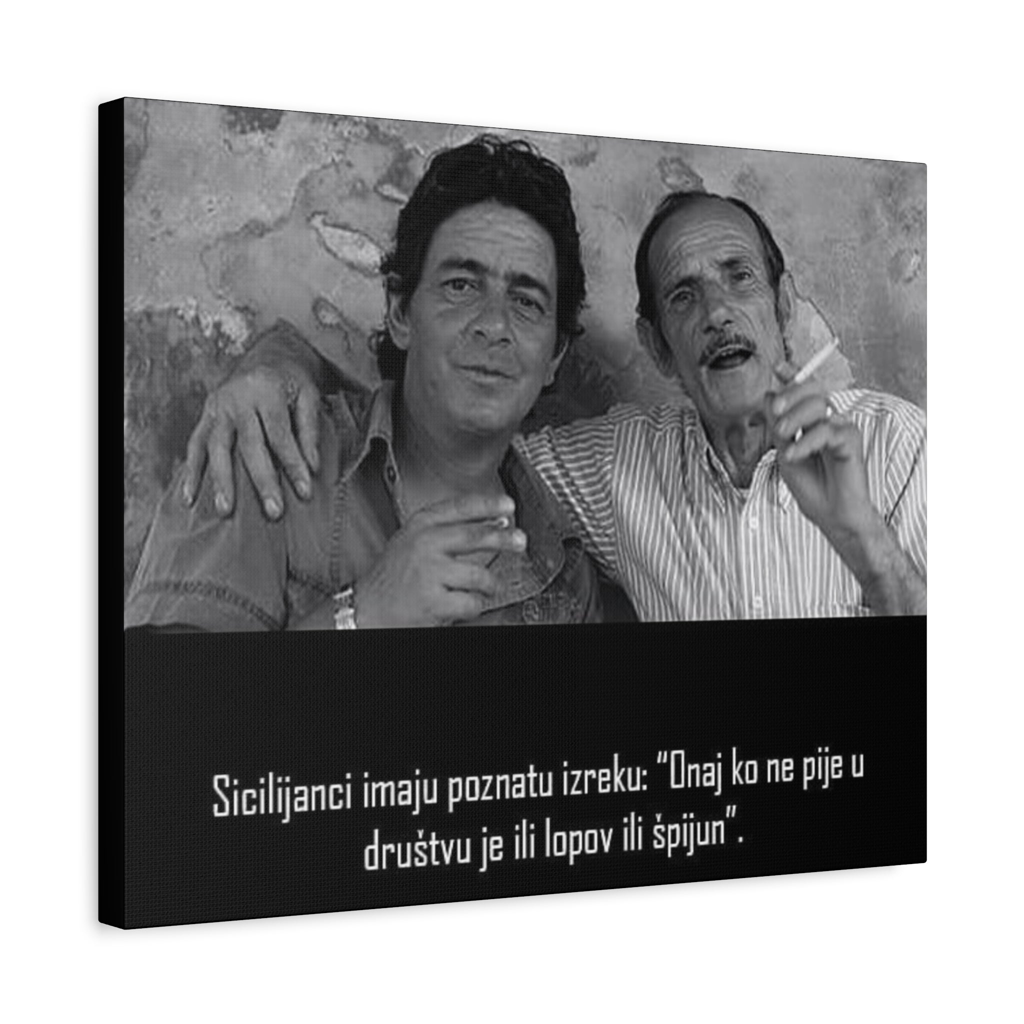 Black and White Sicilian Quote Canvas | Matte Stretched Canvas