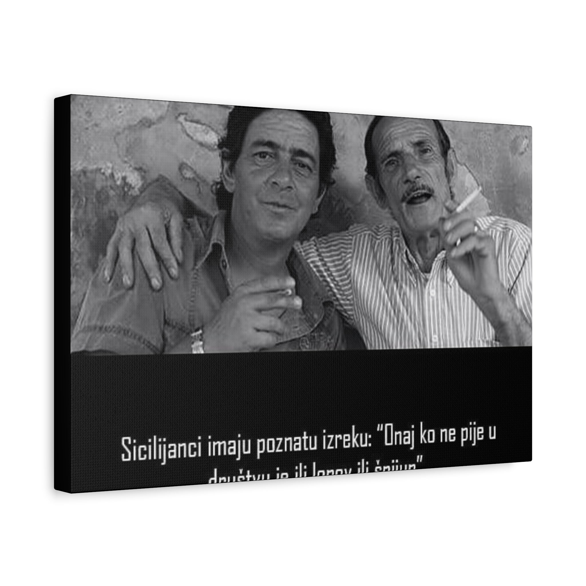 Black and White Sicilian Quote Canvas | Matte Stretched Canvas
