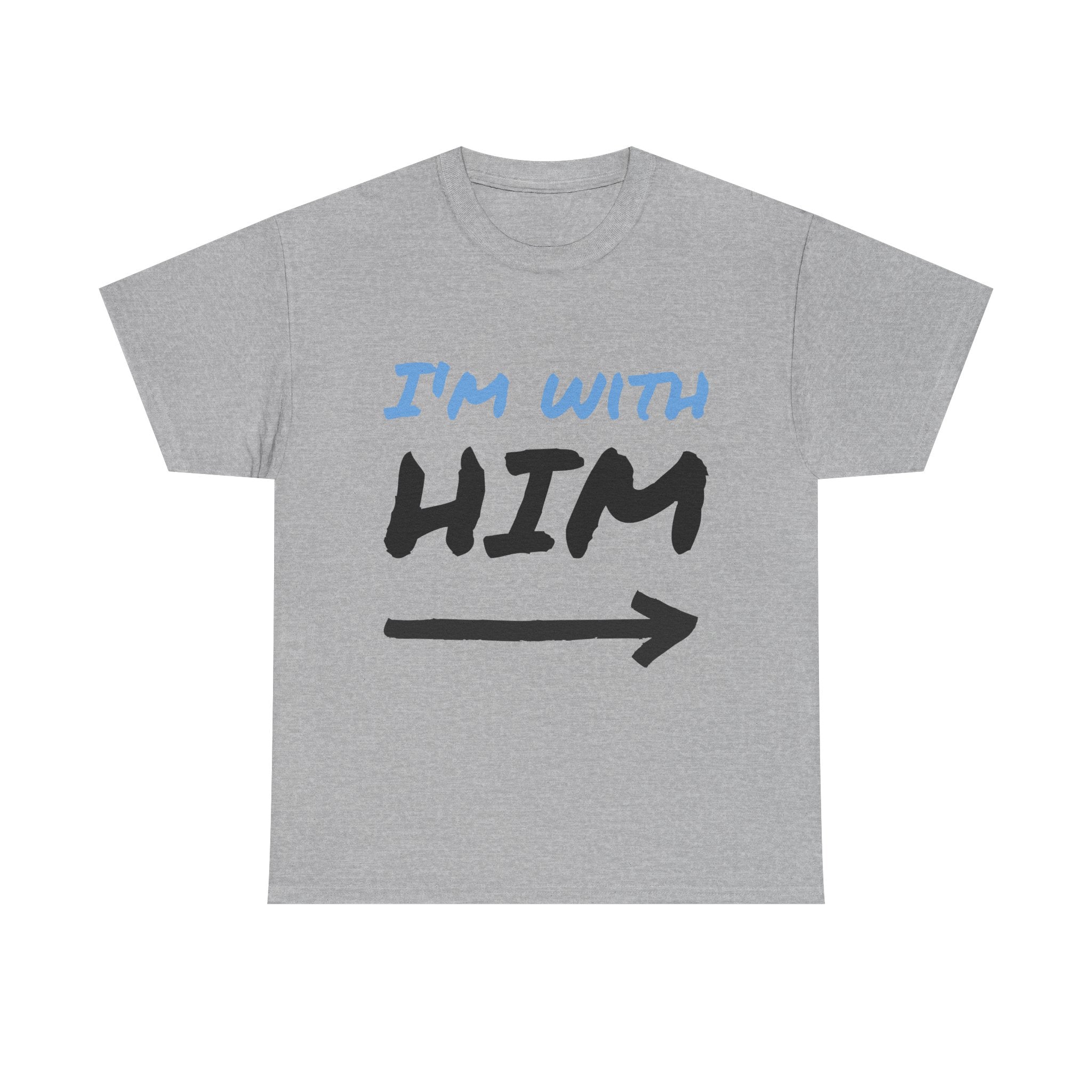 I'm With Him arrow T-Shirt | Couple Matching Tee, Partner Side Tee