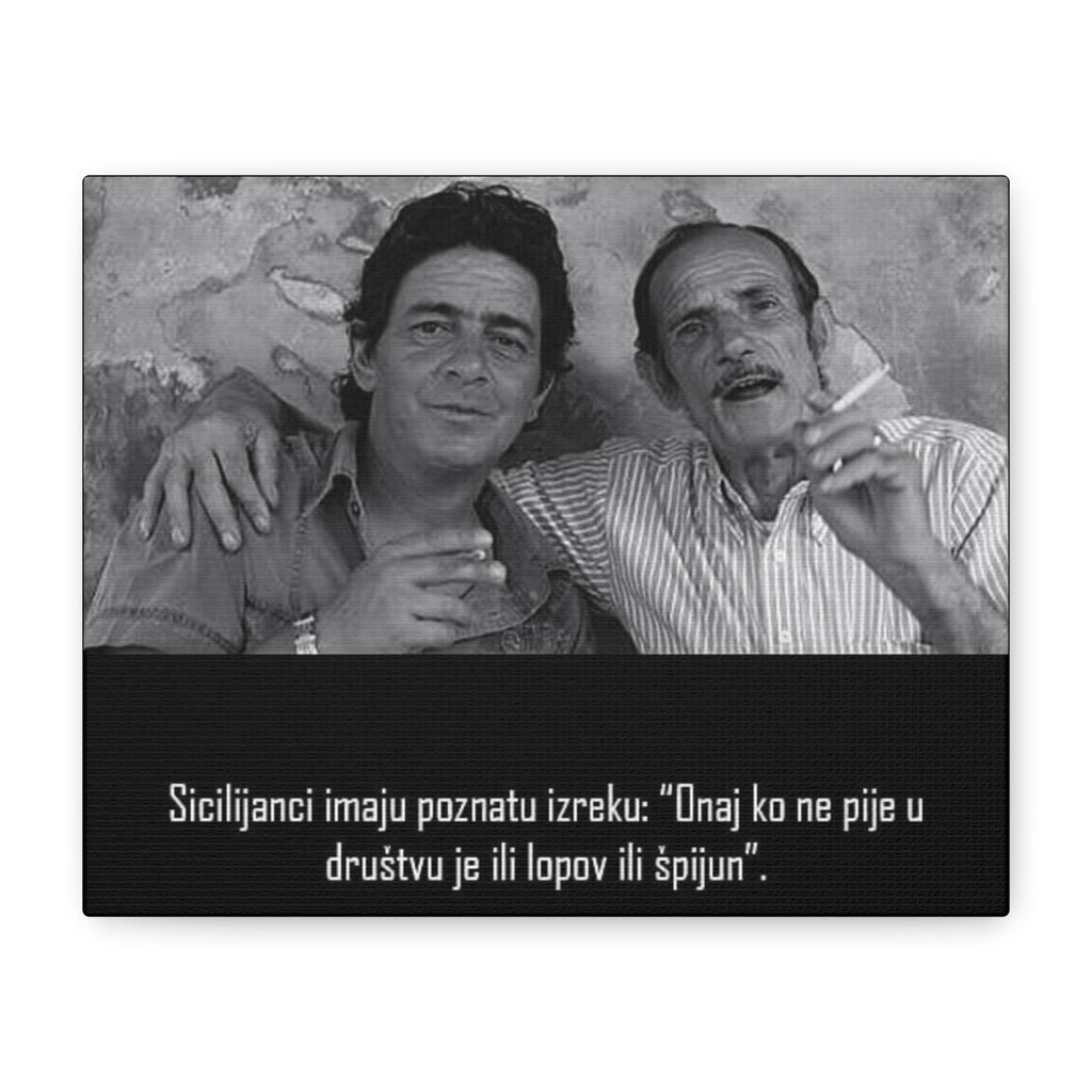 Black and White Sicilian Quote Canvas | Matte Stretched Canvas