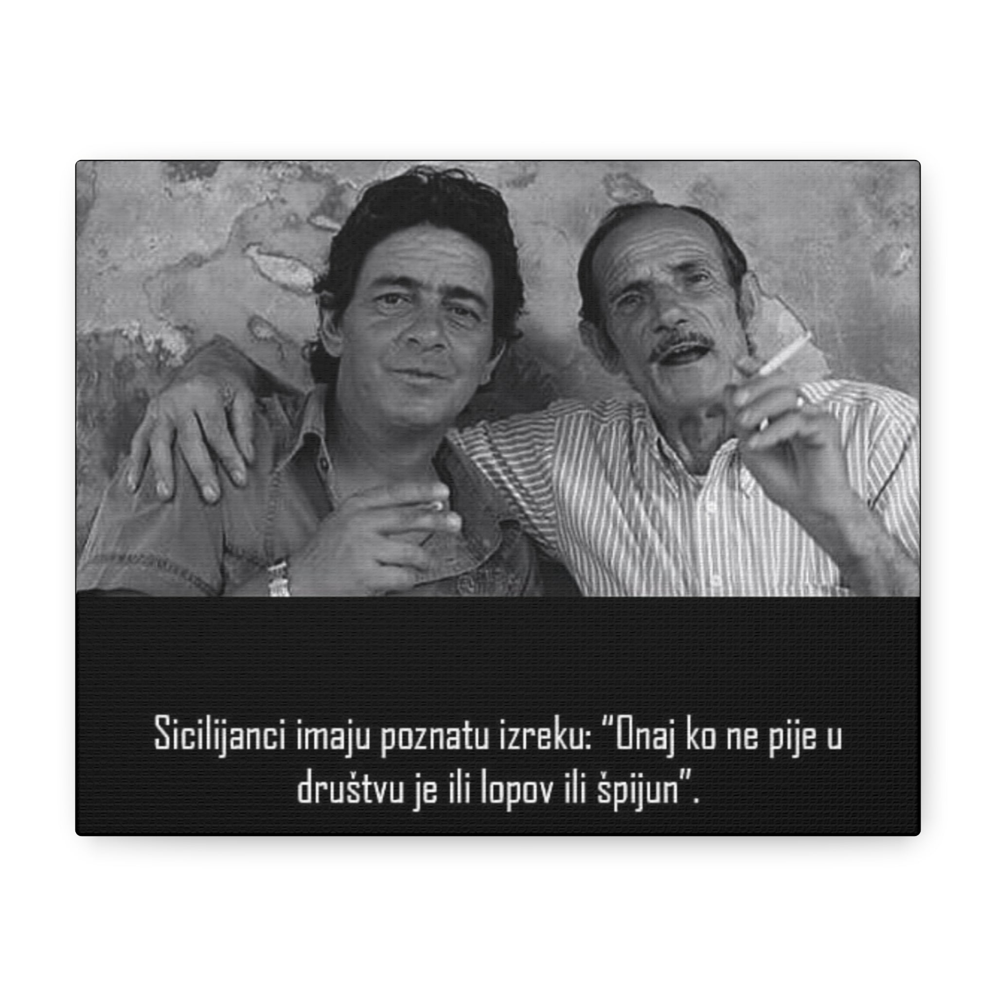 Black and White Sicilian Quote Canvas | Matte Stretched Canvas