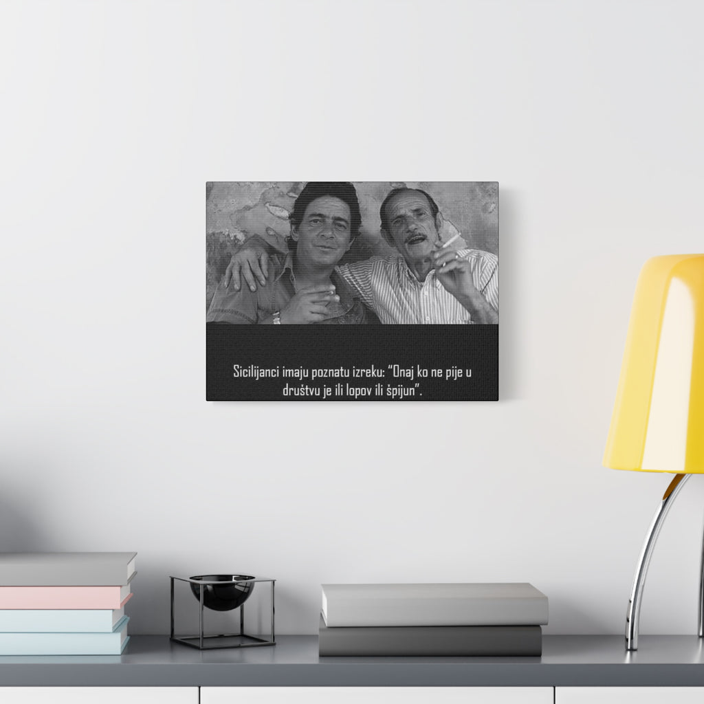 Black and White Sicilian Quote Canvas | Matte Stretched Canvas