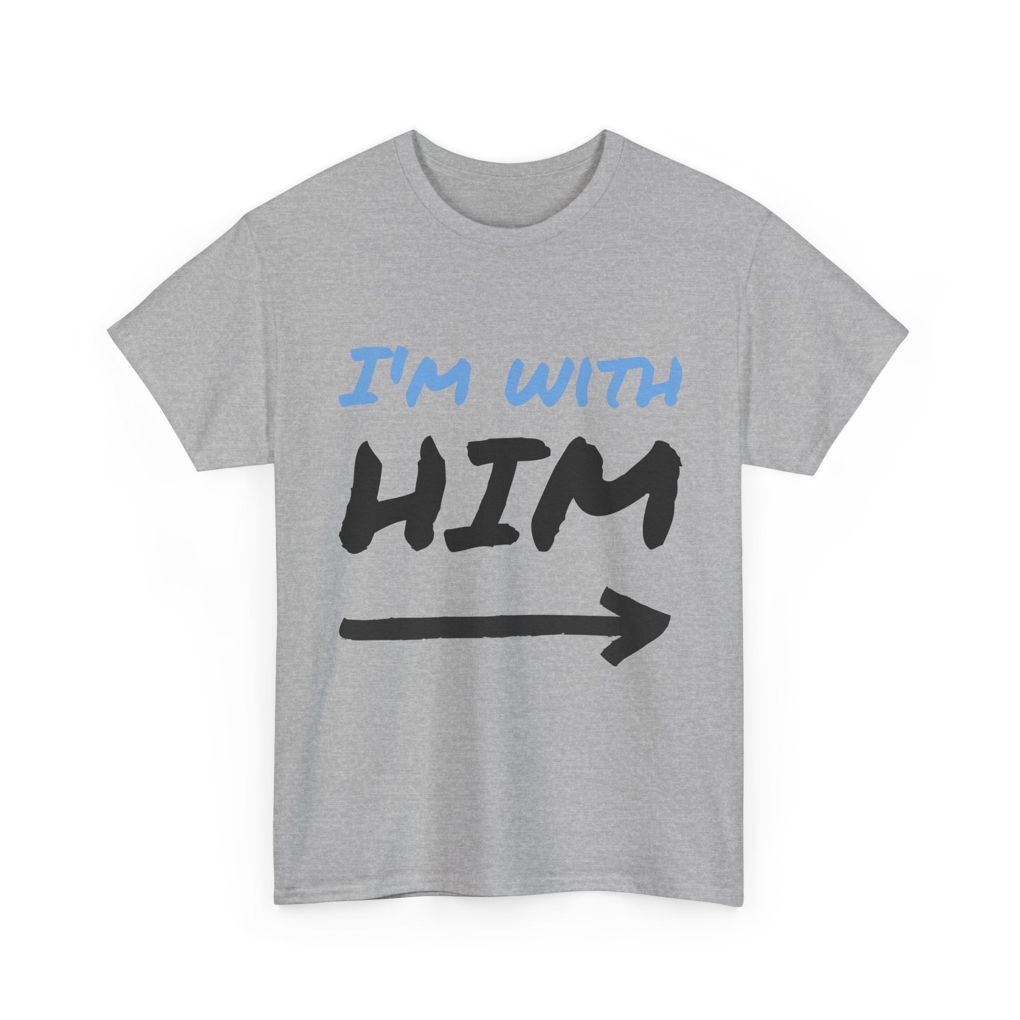 I'm With Him arrow T-Shirt | Couple Matching Tee, Partner Side Tee