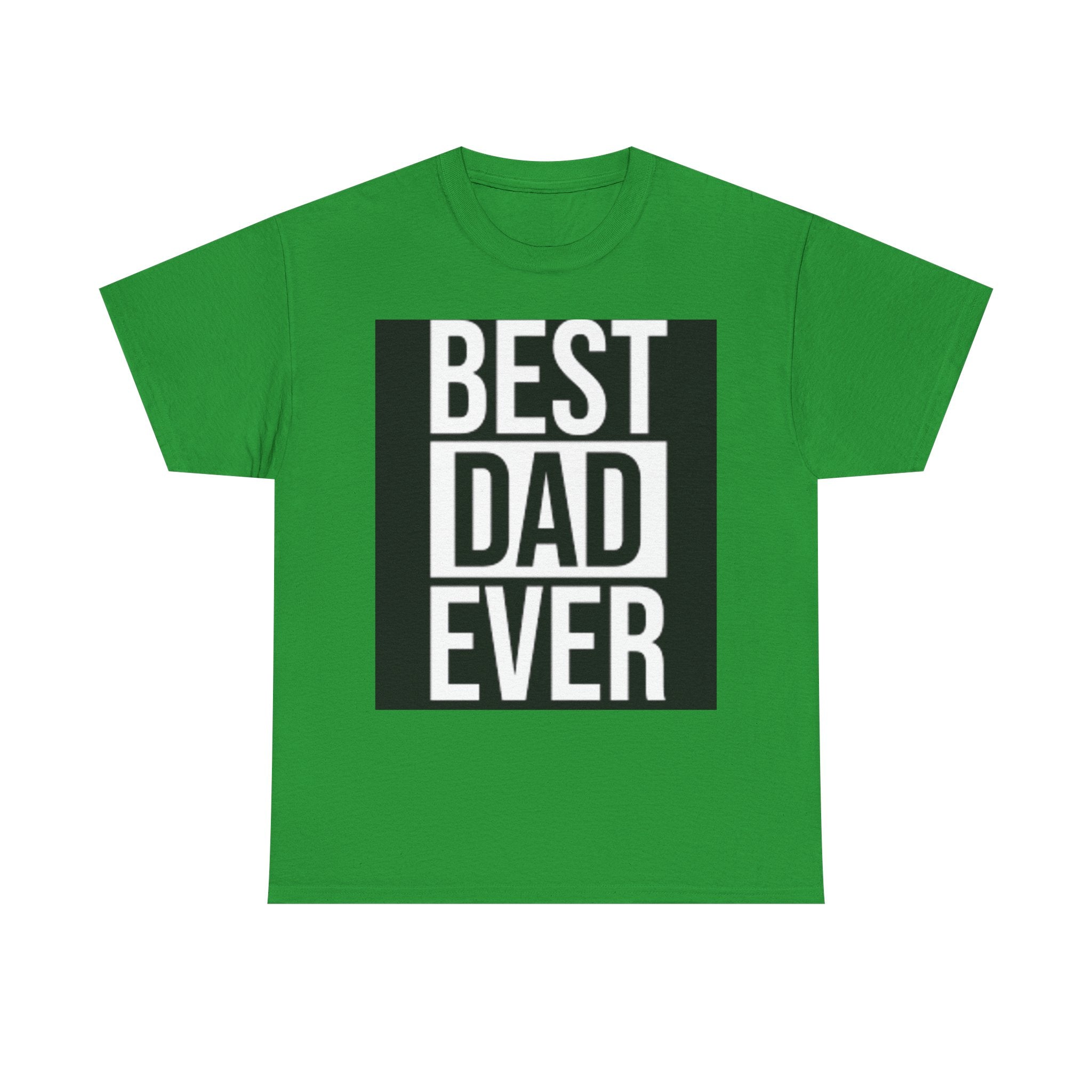 Best Dad Ever T-Shirt | Typography Dad Tee, Father's Day Shirt