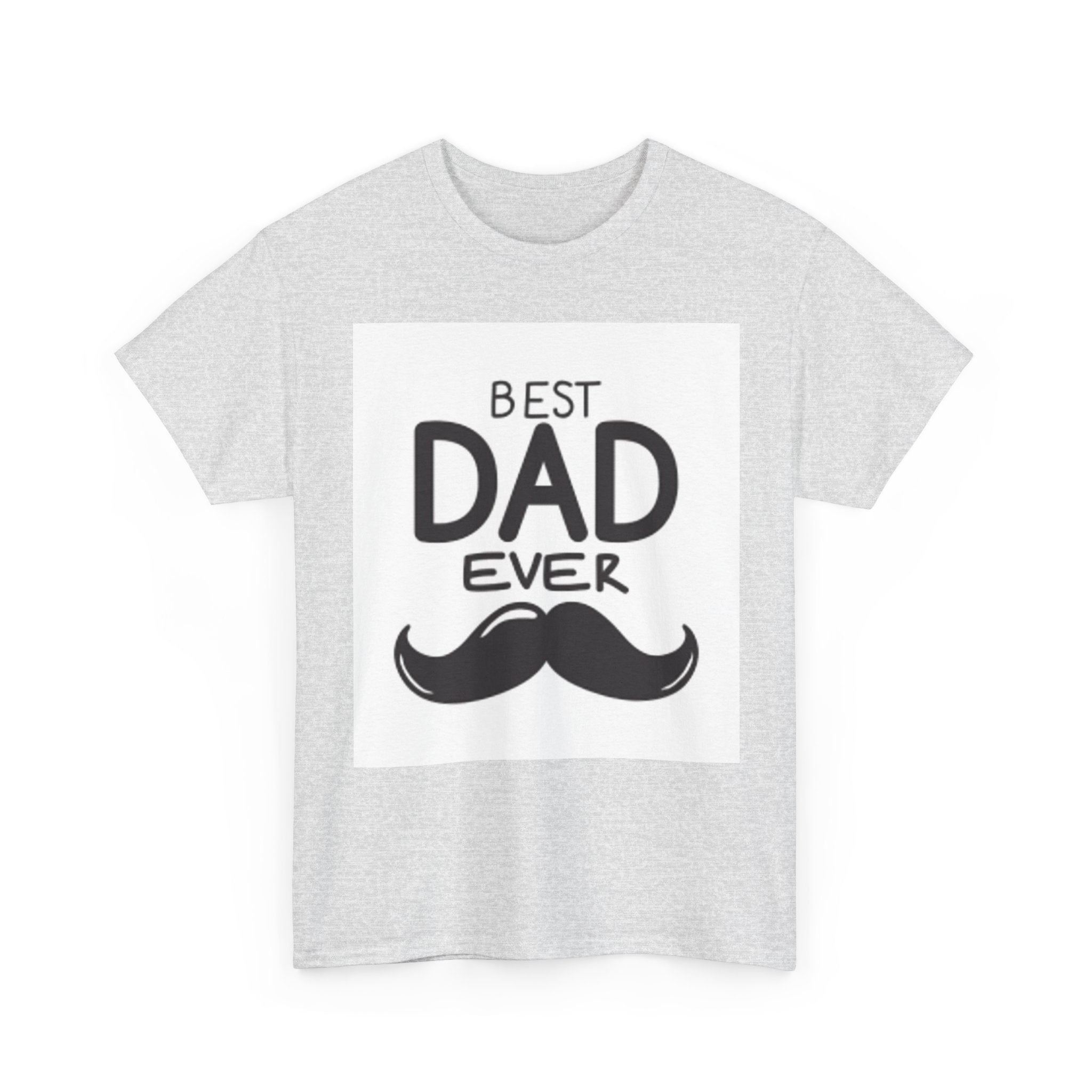 Best Dad Ever mustache T-Shirt | Father's Day, Dad typography tee